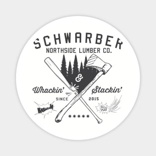 Schwarber North Side Lumber Co Magnet